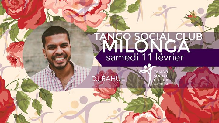 Tango Social Club milonga • DJ Rahul • sam 11 fév