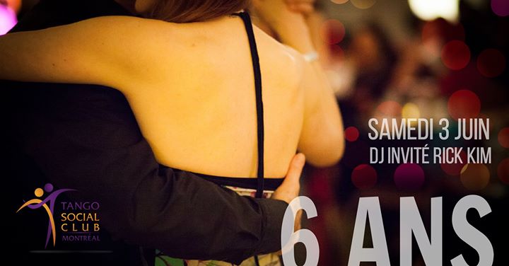 Tango Social Club milonga • On FÊTE nos 6 ans! • DJ Rick Kim