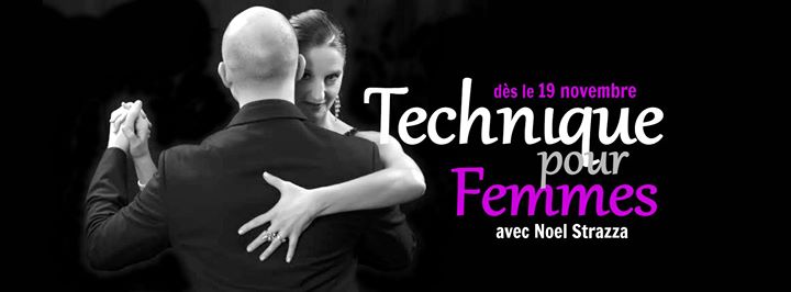 Technique pour Femmes avec Noel Strazza