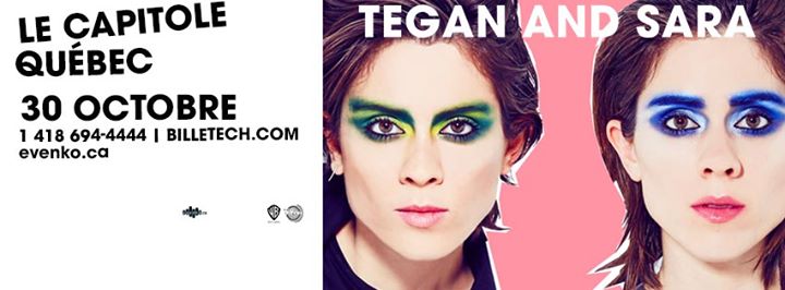 Tegan and Sara // Québec