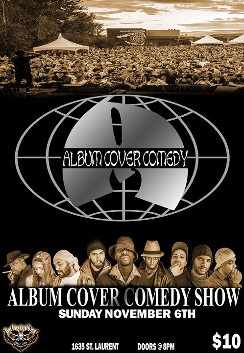 The Album Cover Comedy Show - Wu-Tang Edition