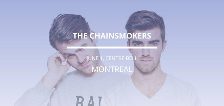 The Chainsmokers in Montreal