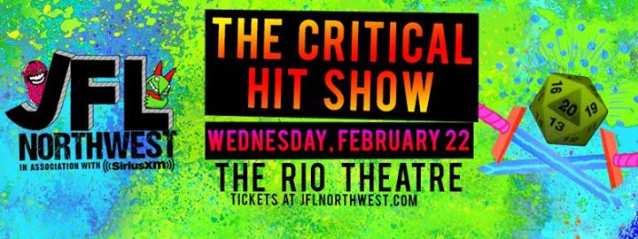 The Critical Hit Show at The Rio Theatre