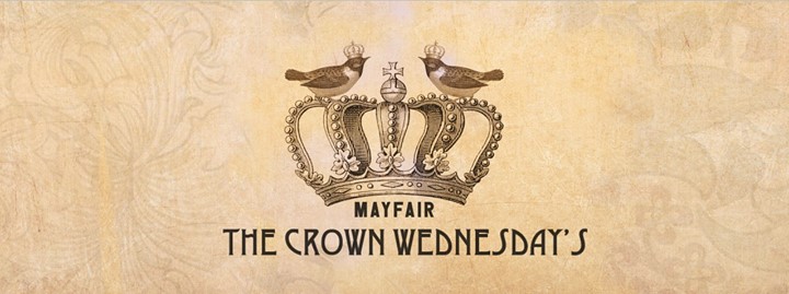 The Crown | Mayfair
