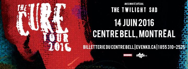 THE CURE - Montréal