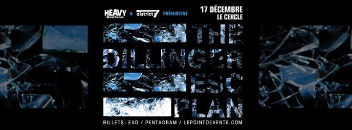 The Dillinger Escape Plan // Samedi 17 décembre // Le Cercle