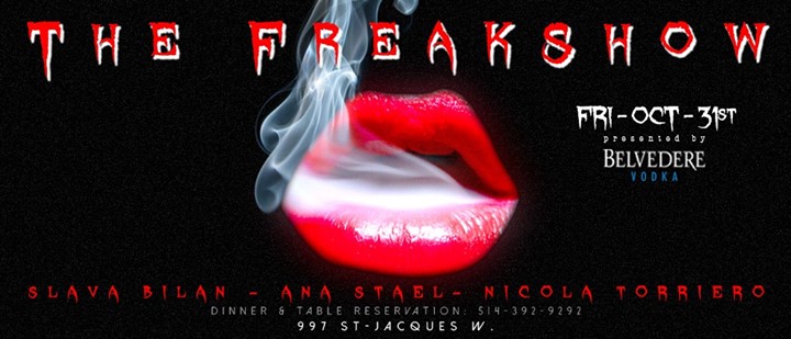 THE FREAKSHOW @ TIMESUPPERCLUB - OCTOBER 31ST