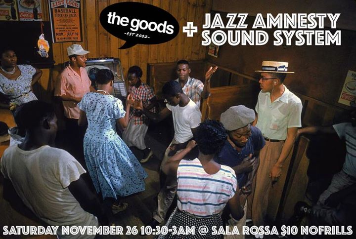 The Goods present Jazz Amnesty Sound System (MTL)