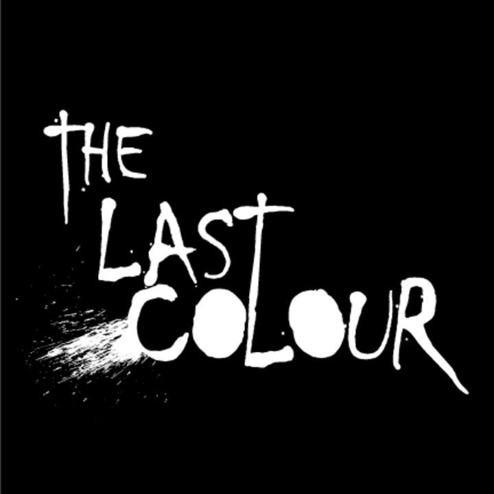 The Last Colour + moosy + La Tragédie
