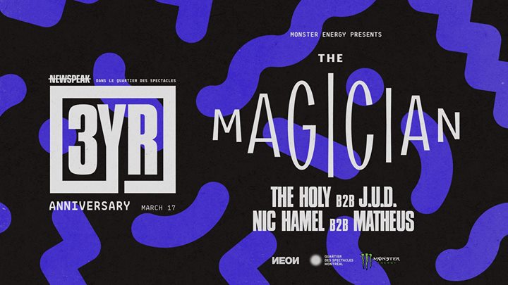 The Magician - Newspeak 3 YR Anniversary