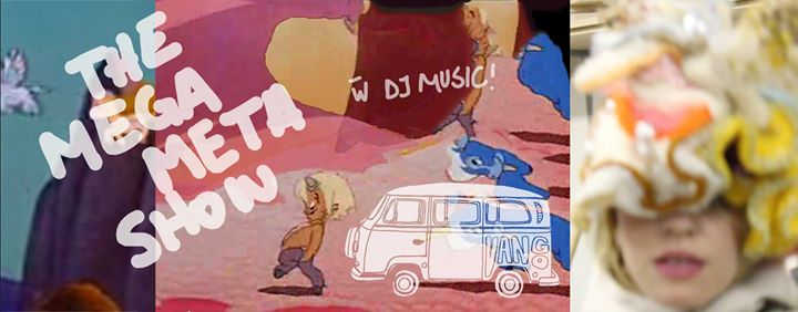 THE MEGA META SHOW