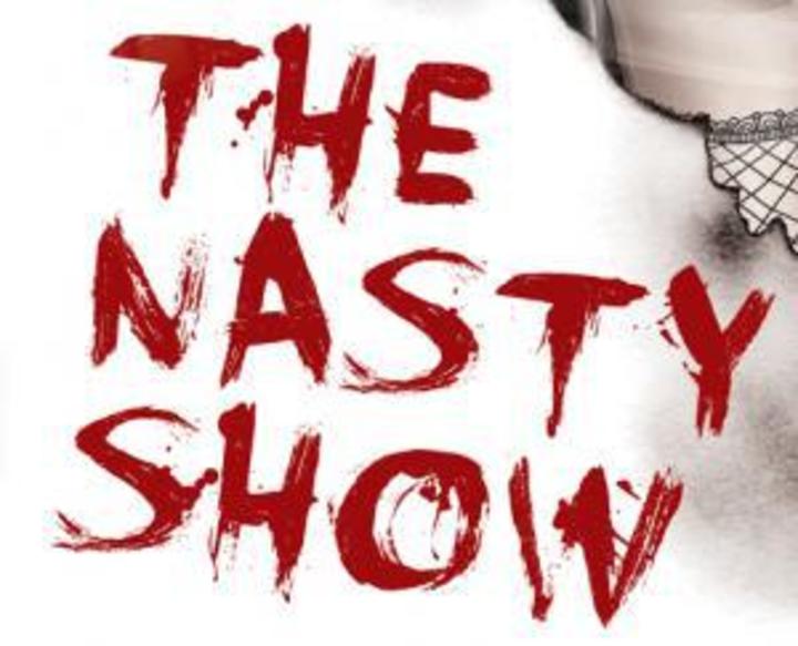 The Nasty Show
