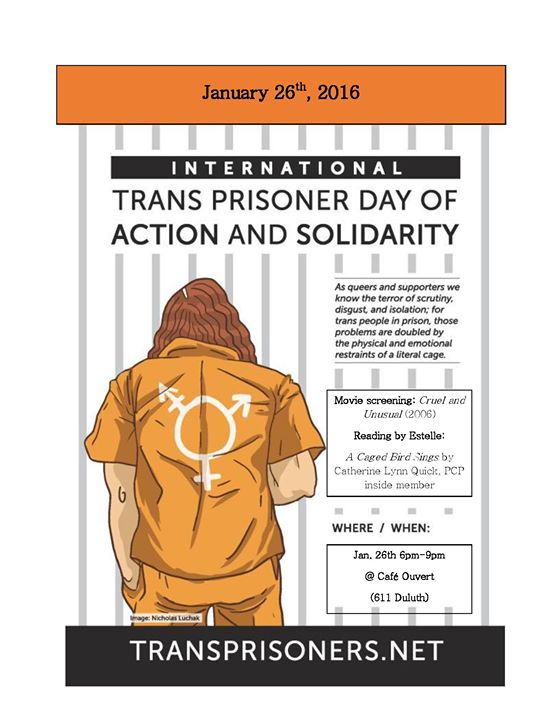 The PCP Presents: a Movie Screening & Reading for the 1st Annual Trans Prisoner Day of Action and Solidarity