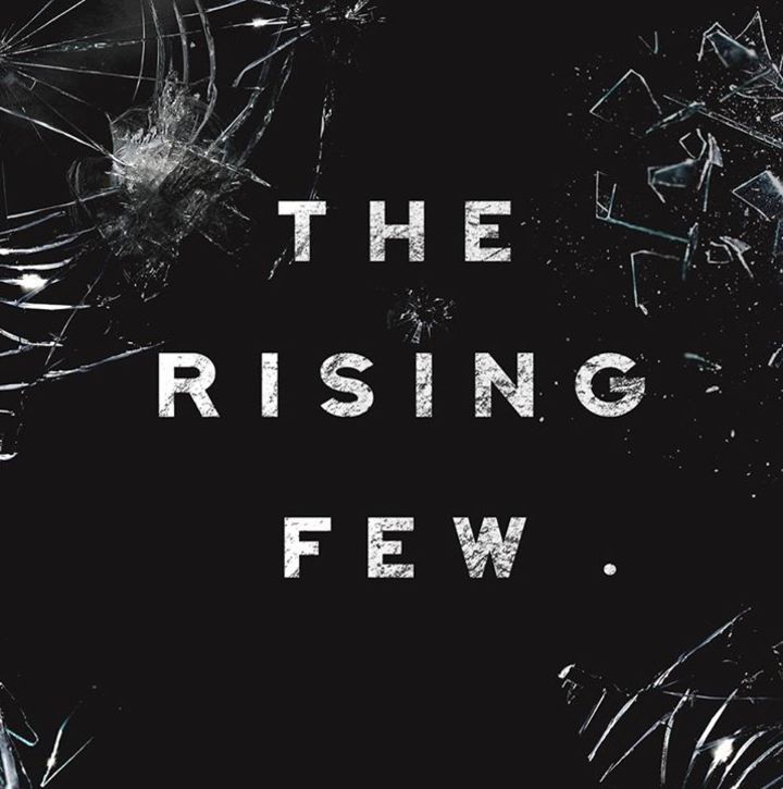 The Rising Few