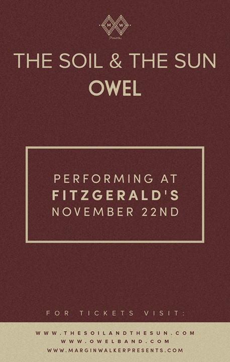 The Soil & The Sun w/ OWEL