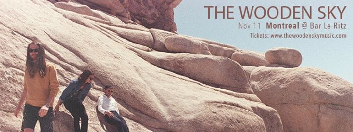 • The Wooden Sky • Invités - Bar Le "Ritz" PDB •