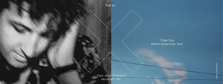 The xx - I See You Tour: Montréal, QC
