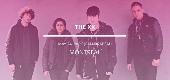 The xx in Montreal