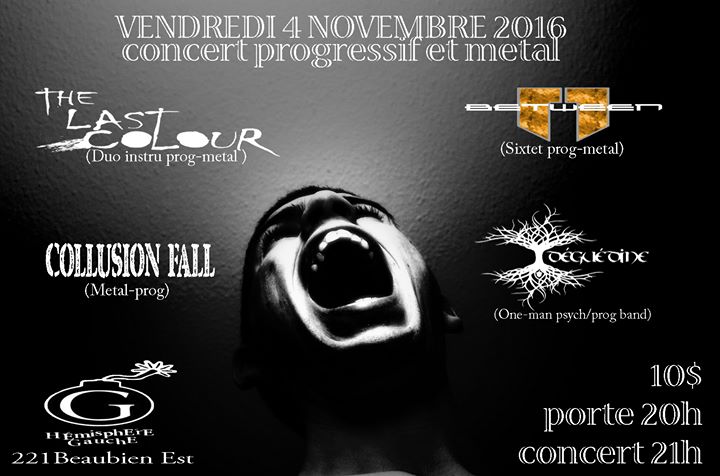 TheLastColour, Between11, CollusionFall, Déguédine @Hémi 4 Nov
