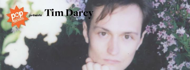 Tim Darcy / Tess Roby / Tamara Sandor / The Past à POP Montréal 2016 / 23 septembre
