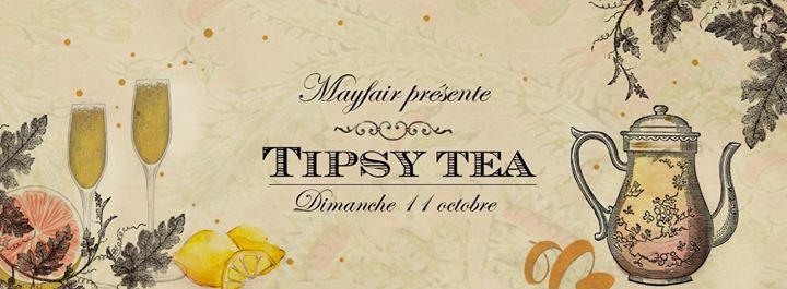 Tipsy Tea - Sunday Afternoon Boozy Affair