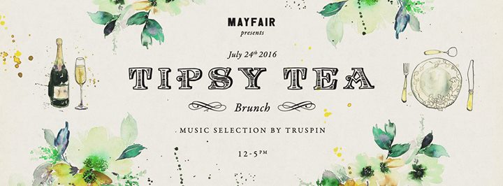 Tipsy Tea - Sunday Brunch