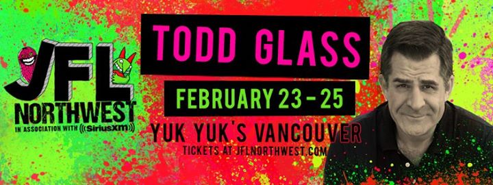 Todd Glass at Yuk Yuk's Vancouver