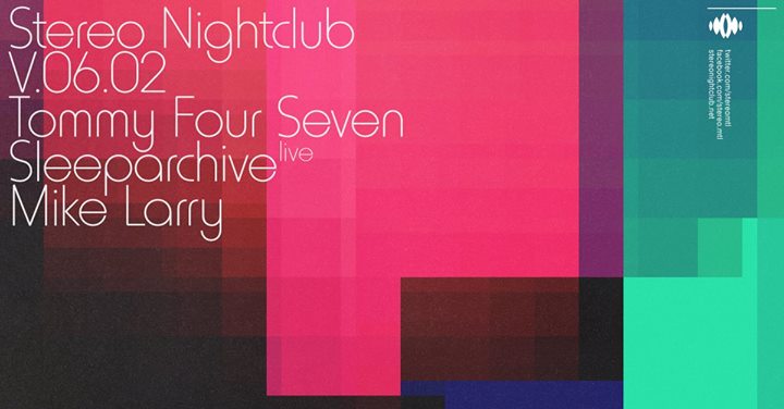 Tommy Four Seven / Sleeparchive (Live) / Mike Larry