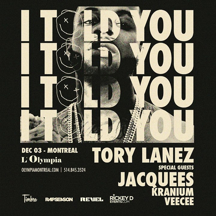 Tory Lanez live in Montreal