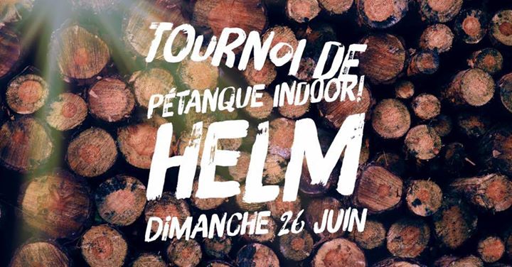 Tournoi de pétanque du HELM - Aujourd'hui