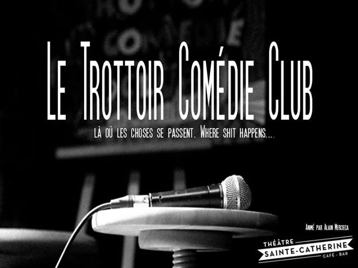 Trottoir Comédie Club : 5 juillet.