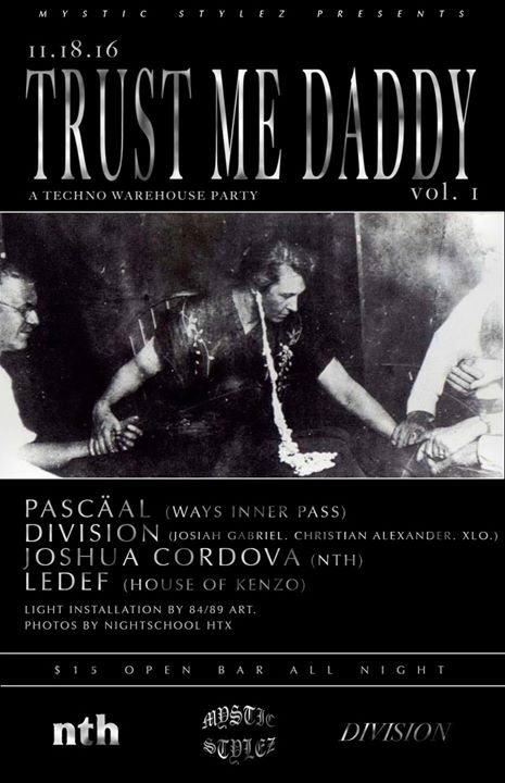 Trust Me Daddy V.1: Pascäal / Division / Joshua Cordova / Ledef