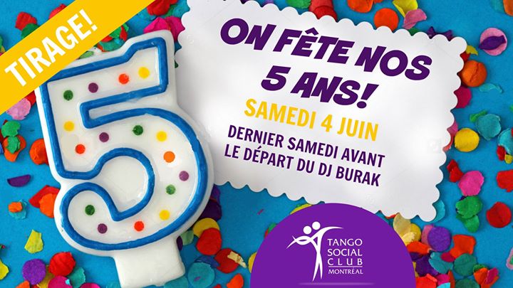 TSC milonga • On FÊTE nos 5 ans! • dernier samedi avant le départ de notre DJ Burak!