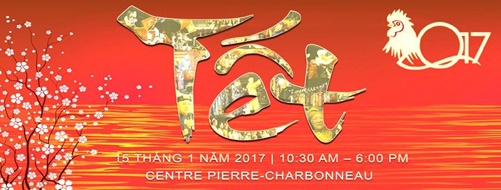 Tết Montreal Festival - Hội Chợ Tết 2017