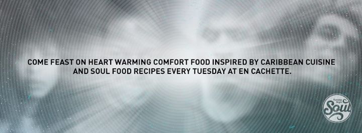 Tuesday night Soul with guest Chops Wundah * Pop up resto*