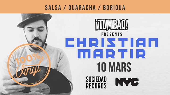 Tumbao! Christian Mártir (NYC / Sociedad Records)