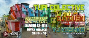 Tupi Collective & DJ Touski