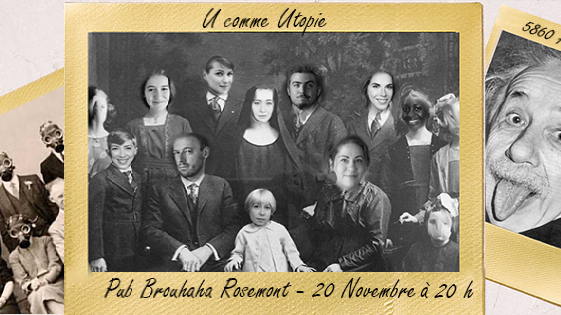 U comme Utopie: Le collectif de l'abécédaire et ses invités