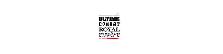 Ultime Combat Royal extrême