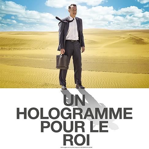 Un hologramme pour le roi - Première Québec