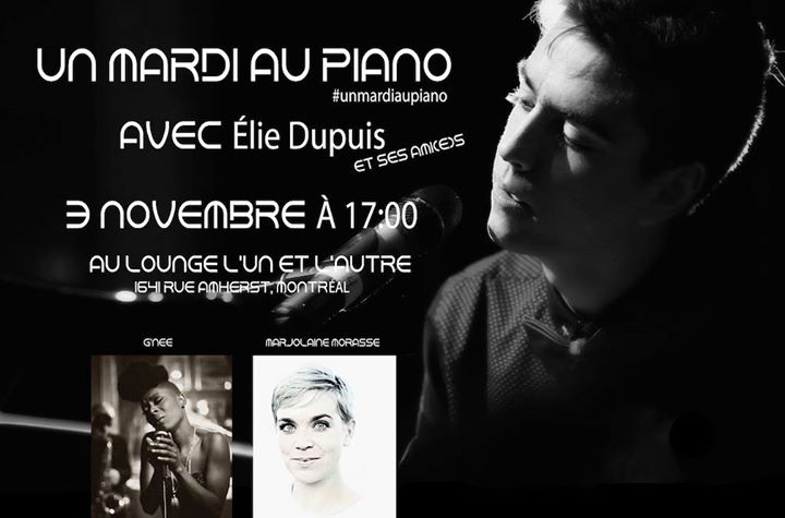 Un mardi au piano avec Élie Dupuis