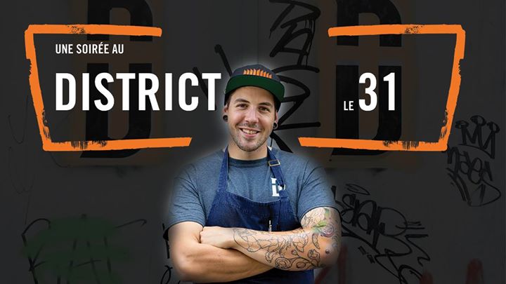 Une soirée au District le 31