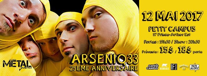 Une soirée avec arseniq33 ; Spectacle 25e anniveraire!