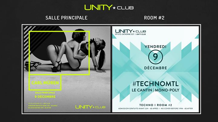 UNITY ★ Carl Müren + #TechnoMTL (Le Cantin)
