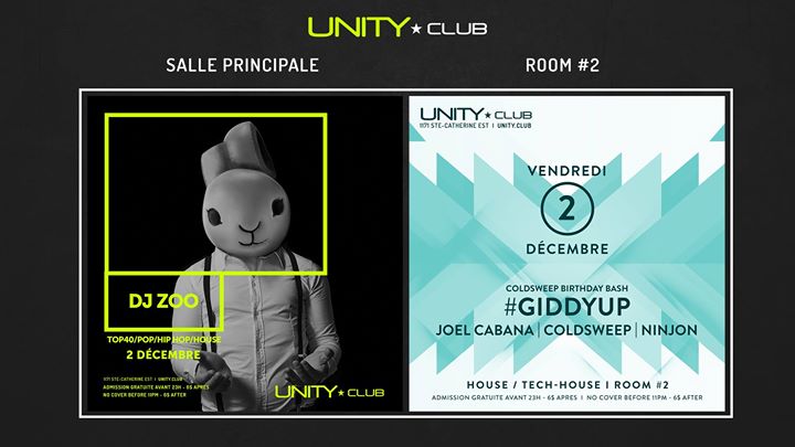 UNITY ★ DJ Zoo + #GiddyUp (Joel Cabana/ColdSweep/Ninjon)
