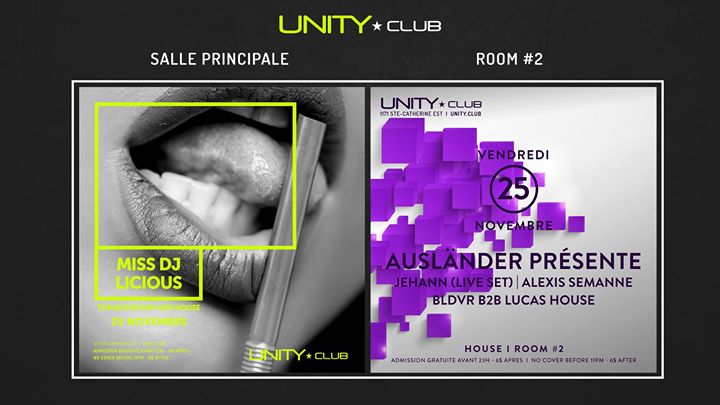 UNITY ★ Miss DJ Licious + Ausländer (JeHann/Sémanne/BLDVR/House)