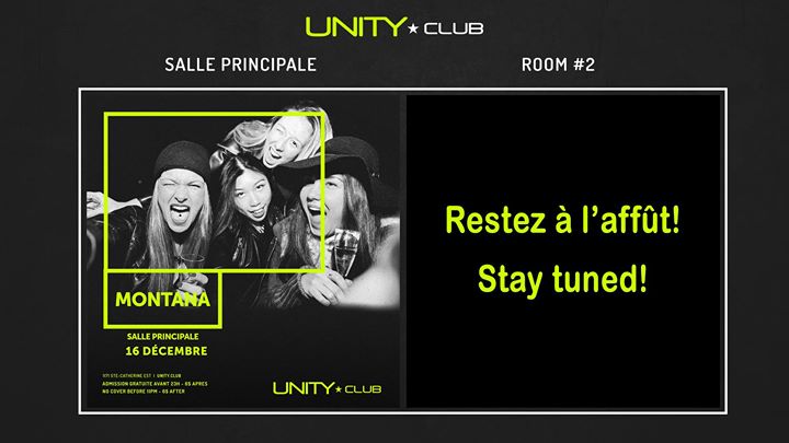 UNITY ★ Montana + TBA