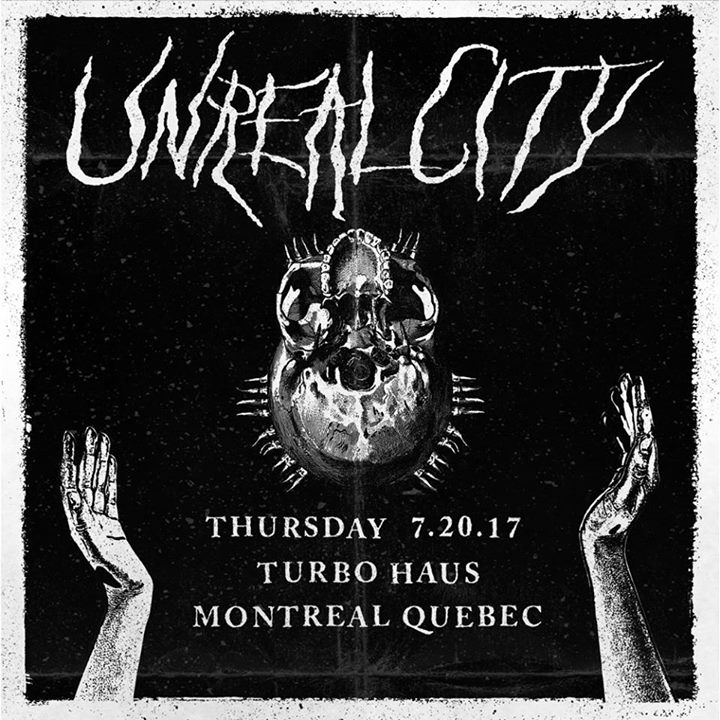 Unreal City-20 Juillet,2017 // Turbo Haüs
