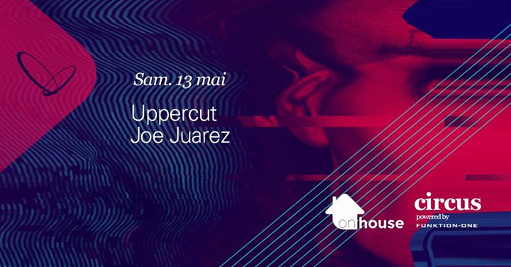 Uppercut & Joe Juarez - On House