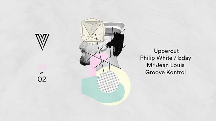 Uppercut // Philip White // Groove Kontrol // Mr Jean Louis